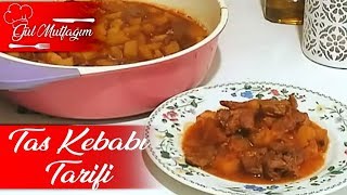 Tas Kebabı Tarifi Gerçek Tas Kebabı TarifiGül Mutfağım [upl. by Annmaria]