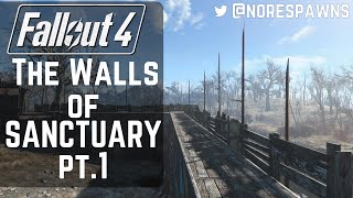 Fallout 4  The Walls of Sanctuary Pt1 [upl. by Alamac]