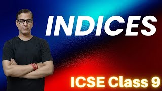 Indices Maths ICSE Class 9  Exponents One Shot  sirtarunrupani [upl. by Trisa]