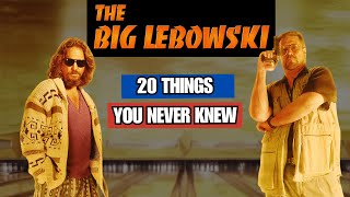 The Big Lebowski 20 MindBlowing Facts [upl. by Nnateragram]