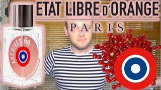 Etat Libre DOrange quotArchives 69quot Fragrance Review [upl. by Ynoyrb972]