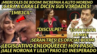 MIERCOLES BOOM INCREEPAN CARA A CARA A ALITO MORENO SALE NORONA DE INMEDIATO LILLY ACABADAA HOY [upl. by Niuqaoj]