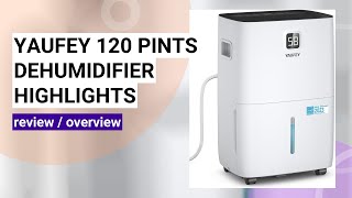 Yaufey 120 Pints Dehumidifier Review Ultimate Home Moisture Solution [upl. by Dragoon212]