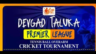 🟠Devgad Taluka Premiere League 2024 Devgad  Final Day [upl. by Drawyeh415]