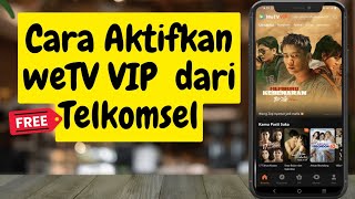 Cara Berlangganan WeTV VIP Di MyTelkomsel [upl. by Leacim394]