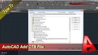 AutoCAD How To Add CTB File [upl. by Friday]