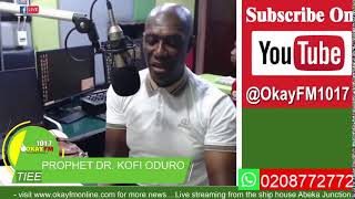 TIEE WITH PROPHET DR KOFI ODURO 25062024 [upl. by Ursula234]