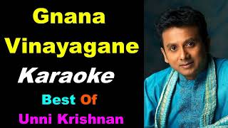 Gnana Vinayakane Karaoke Devotional Karaoke By PUnni Krishnan Gnana Vinayagane Karaoke [upl. by Bina158]