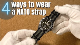 4 Ways to wear a NATO strap  Tutorial [upl. by Odeen163]