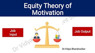 Equity Theory of Motivation l Organization Behaviour [upl. by Ikkim]