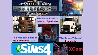 The Tater Tales of Stu amp Stu amp Stu in American Truck Simulator  Episodes 127 amp EP 27 [upl. by Bouley816]