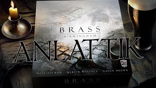 Brass Birmingham  Oyun Anlatımı  Kutu Oyunu Falan [upl. by Aaron]