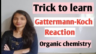 Trick to learn GattermannKoch reaction organic chemistry class 12 [upl. by Keelia]