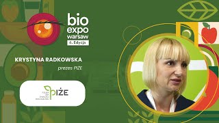 WYWIAD KRYSTYNA RADKOWSKA PIŻE TARGI BIOEXPO WARSAW 2024 Ptak Warsaw Expo [upl. by Darrow]