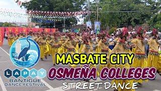 Osmeña Colleges  Lapay Bantigue Dance Festival 2024 amp Masbate Cityhood Anniversary [upl. by Ailasor]