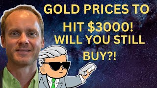 GOLD PRICES TO HIT 3000 PER OUNCE IS THE ECONOMY FALLING APART [upl. by Segroeg182]