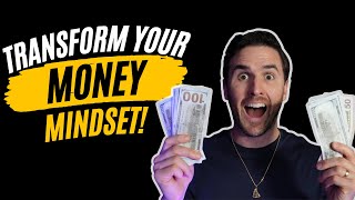 Transform Your Money Mindset  The Mindset Mentor Podcast [upl. by Robbie]