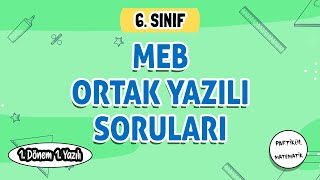 MEB 6Sınıf Matematik 1Dönem 1Yazılı Soru Çözümleri  Ortak Yazılı Soruları 1Senaryo [upl. by Etnom]