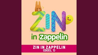 Toedeloe Zin in Zappelin [upl. by Sokcin]