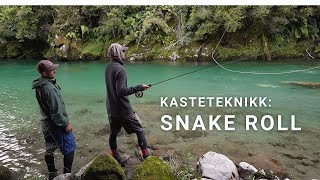 Kasteteknikk av Snake Roll i fluefiske [upl. by Alvina]