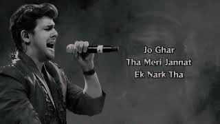 Mere Dholna 30 Sonu Nigam VersionLYRICS  Sonu Nigam  Bhool Bhulaiyaa 3 lKartik Aaryan [upl. by Enajaras]