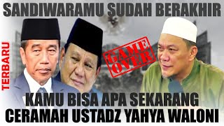 Sandiwaramu Sudah Berakhir Kamu Bisa Apa Sekarang  Bersama Ustadz Yahya Waloni [upl. by Liew302]