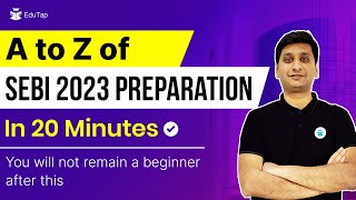 SEBI Grade A 2023 Complete Beginners Strategy  SEBI Preparation Course  SEBI 2023 Notification [upl. by Laicram]