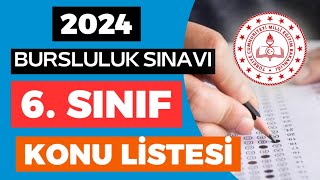 6 Sınıf 2024 Bursluluk Sınavında Çıkacak Tüm Konular  VELİLER VE ÖĞRENCİLER KESİNLİKLE İZLEYİN [upl. by Bellina]