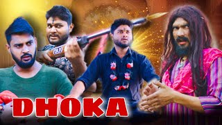 DHOKA  धोखा   HATO BACHO  Baba New Video [upl. by Anoblav]