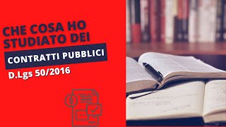 Vi svelo che cosa ho studiato del Codice dei Contratti Pubblici [upl. by Tumer]