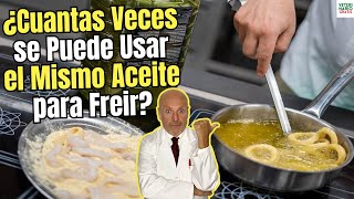 😱 ¿CUANTAS VECES PUEDO USAR EL MISMO ACEITE DE OLIVA PARA FREIR 😱 [upl. by Rednaskela397]