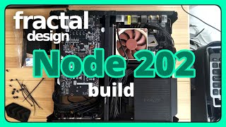 fractal design  Node 202  PC Build [upl. by Adal789]