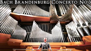 BACH  BRANDENBURG CONCERTO NO3 ALLEGRO  ORGAN ARR JONATHAN SCOTT [upl. by Kramal]