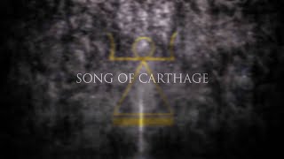 Song of Carthage  Epic Roman Music [upl. by Tse]