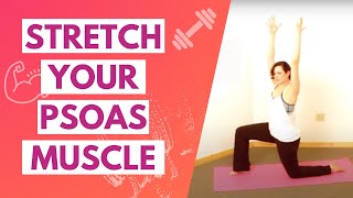 ILIOPSOAS STRETCH  How Do I Stretch My Psoas Muscle [upl. by Frantz]