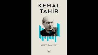 Kitap İncelemesi  Kemal Tahir  Kurt Kanunu [upl. by Hamachi]