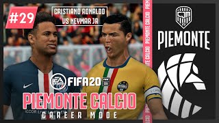 Piemonte vs PSG Cristiano Ronaldo vs Neymar Jr  FIFA 20 Indonesia Career Mode Piemonte Calcio 29 [upl. by Wun2]