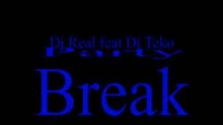 Dj Real feat Dj Teko  Party Break 2006 [upl. by Verdha596]