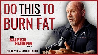 How To Eat Sleep amp Train To Build Muscle amp Burn Fat w Stan Efferding  THE SUPER HUMAN LIFE 218 [upl. by Attaymik]