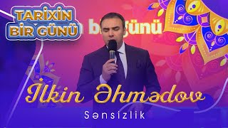 İlkin Əhmədov  Sənsizlik [upl. by Morel511]