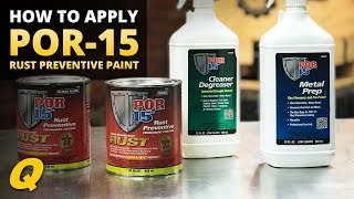 How to Apply POR15 Rust Preventive Paint [upl. by Amik]