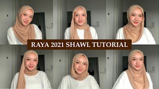 RAYA 20216 STYLES SHAWL TUTORIAL [upl. by Stearn]