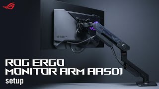 ROG Ergo Monitor Arm AAS01 Setup  ASUS SUPPORT [upl. by Markson]