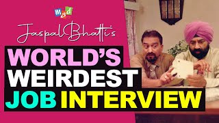 WEIRDEST JOB INTERVIEW  Jaspal Bhatti Comedy [upl. by Akinohs]