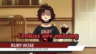 Ruby would never steal cookies Right  RWBY VT [upl. by Bamby]