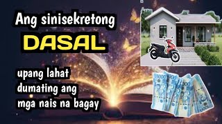 Lahat ng iyong hiling ay matutupad gamit ang panlangin na ito [upl. by Saitam]