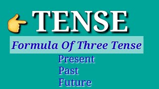 FormulaampStructure of Tense  Types of Tense amp Applying Method In Grammer  Learn Tense EnglishTense [upl. by Dyanna]