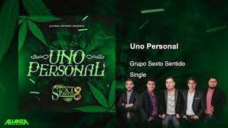 Grupo Sexto Sentido  Uno Personal Estudio 2018 [upl. by Aldos]