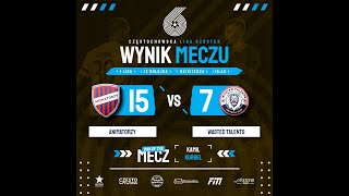 JESIEŃ24 I 10 Kolejka I 1 Liga I Animatorzy  Wasted Talents [upl. by Lehcar102]