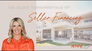 The Essentials of Seller Financing in Real Estate [upl. by Epilef343]